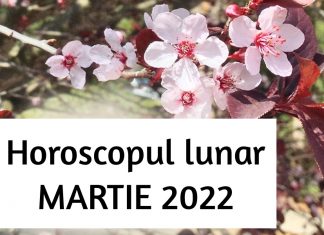 horoscopul lunar martie 2022
