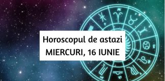 horoscop zilnic 16 iunie