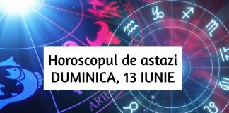 horoscop zilnic duminica 13 iunie