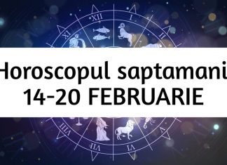horoscop saptamanal 14-20 februarue