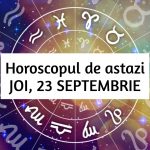 Horoscop-zilnic-23-septembrie