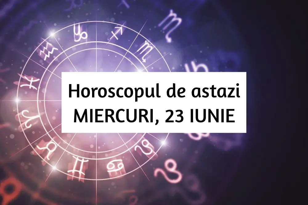 horoscopul zilnic