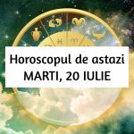 horoscop-zilnic-marti-20-iulie