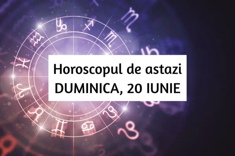 Horoscop zilnic – DUMINICA, 20 IUNIE. Doua zodii cu noroc. Horoscop zilnic – DUMINICA, 20 IUNIE. Doua zodii cu noroc.