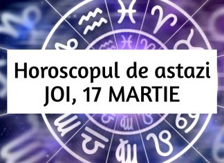 horoscop zilnic 17 martie