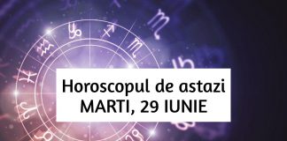 horoscop zilnic marti 29 iunie