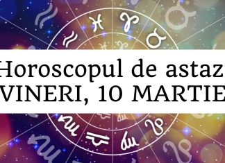 horoscop zilnic 10 martie