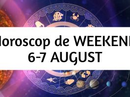 horoscop weekend 6-7 august