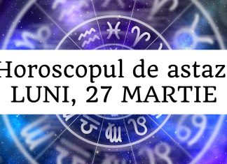horoscop zilnic 27 martie
