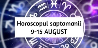 horoscopul saptamanii 9-15 august