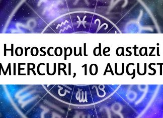 horoscop zilnic 10 august