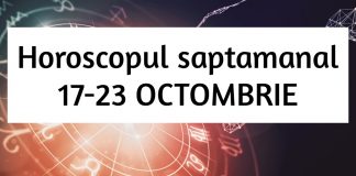 horoscopul saptamanii 17-23 octombrie