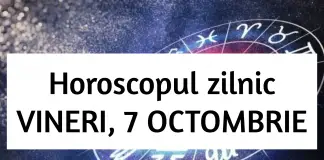 horoscop zilnic 7 octombrie