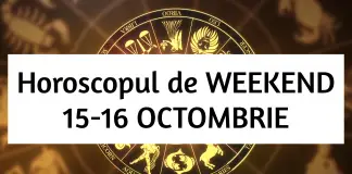 horoscop de weekend 15-16 octombrie