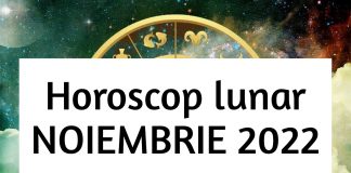 horoscop luna noiembrie 2022