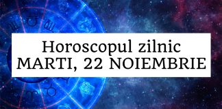 horoscop zilnic 22 noiembrie