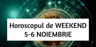 horoscop de weekend 5-6 noiembrie