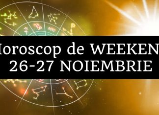 horoscop de weekend 26-27 noiembrie