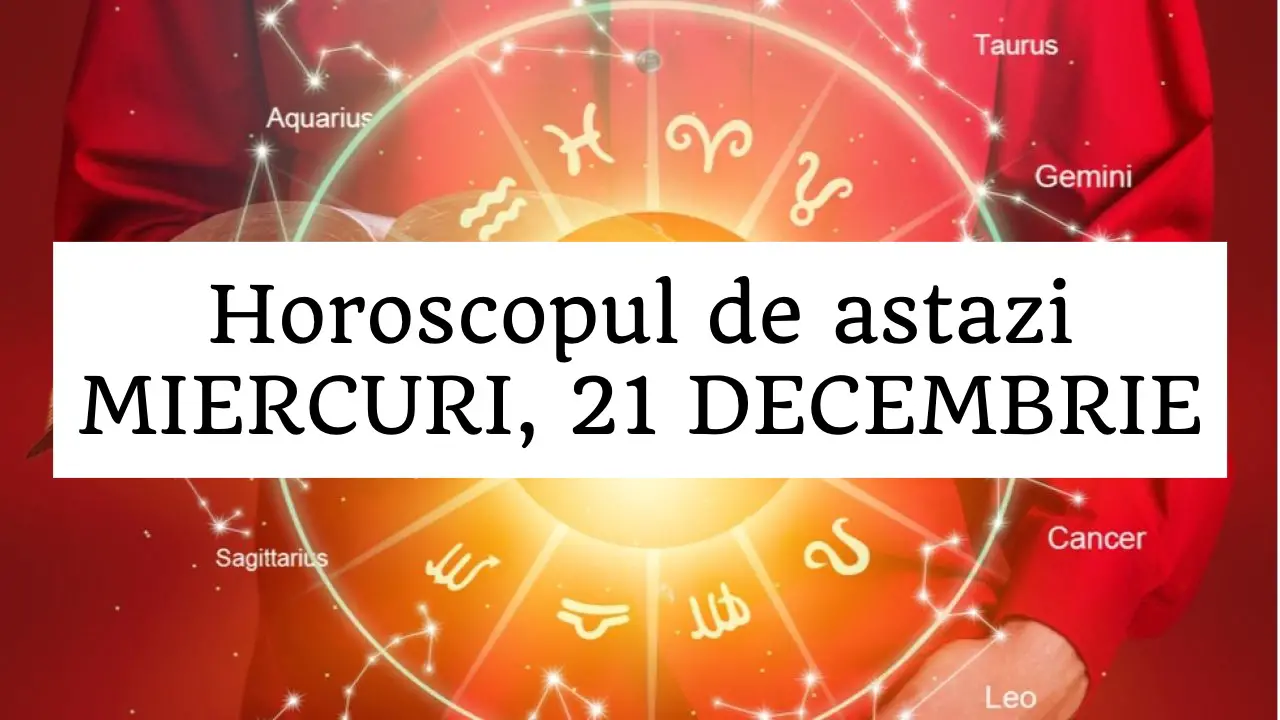 horoscop zilnic 22 decembrie