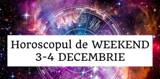 horoscop weekend 3-4 decembrie