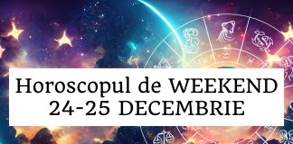 horoscop weekend 24-25 decembrie