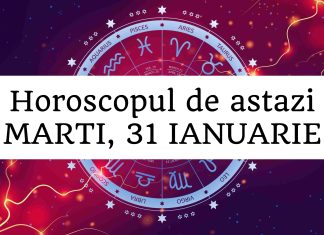 horoscop zilnic 31 ianuarie