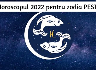 horoscop 2022 zodia pesti