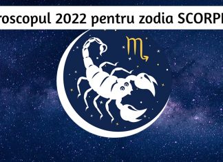 horoscopul 2022 pentru zodia scorpion