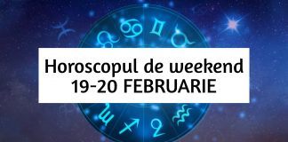 horoscopul de weekend 19-20 februarie