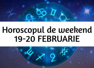horoscopul de weekend 19-20 februarie