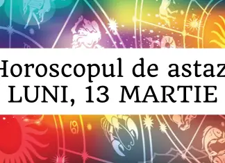 horoscop zilnic 13 martie