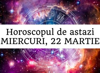horoscop zilnic 22 martie