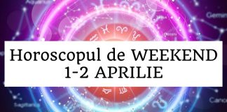 horoscop de weekend 1-2 aprilie