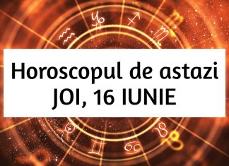 horoscop zilnic joi 16 iunie