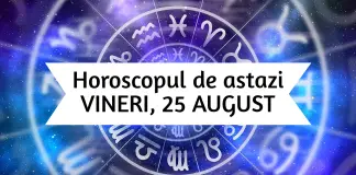 horoscop zilnic 25 august