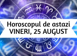 horoscop zilnic 25 august