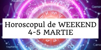 horoscop weekend 4-5 martie