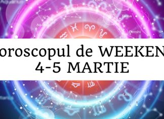 horoscop weekend 4-5 martie