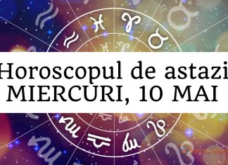 horoscop zilnic 10 mai