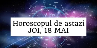 horoscop zilnic 18 mai