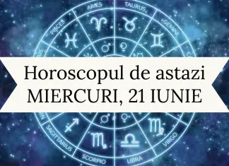 horoscop zilnic 21 iunie
