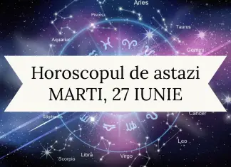 horoscop zilnic 27 iunie