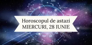 Horoscop zilnic 28 iunie