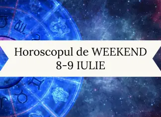 horoscop de weekend 8-9 iulie