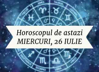 horoscop zilnic 26 iulie