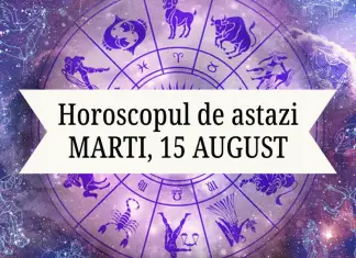 horoscop zilnic 15 august