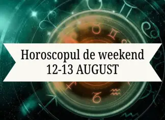 horoscop de weekend 12-13 august
