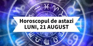 horoscop zilnic 21 august
