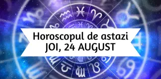 horoscop zilnic 24 august