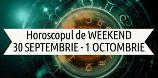 horoscopul de weekend 30 septembrie - 1 octombrie